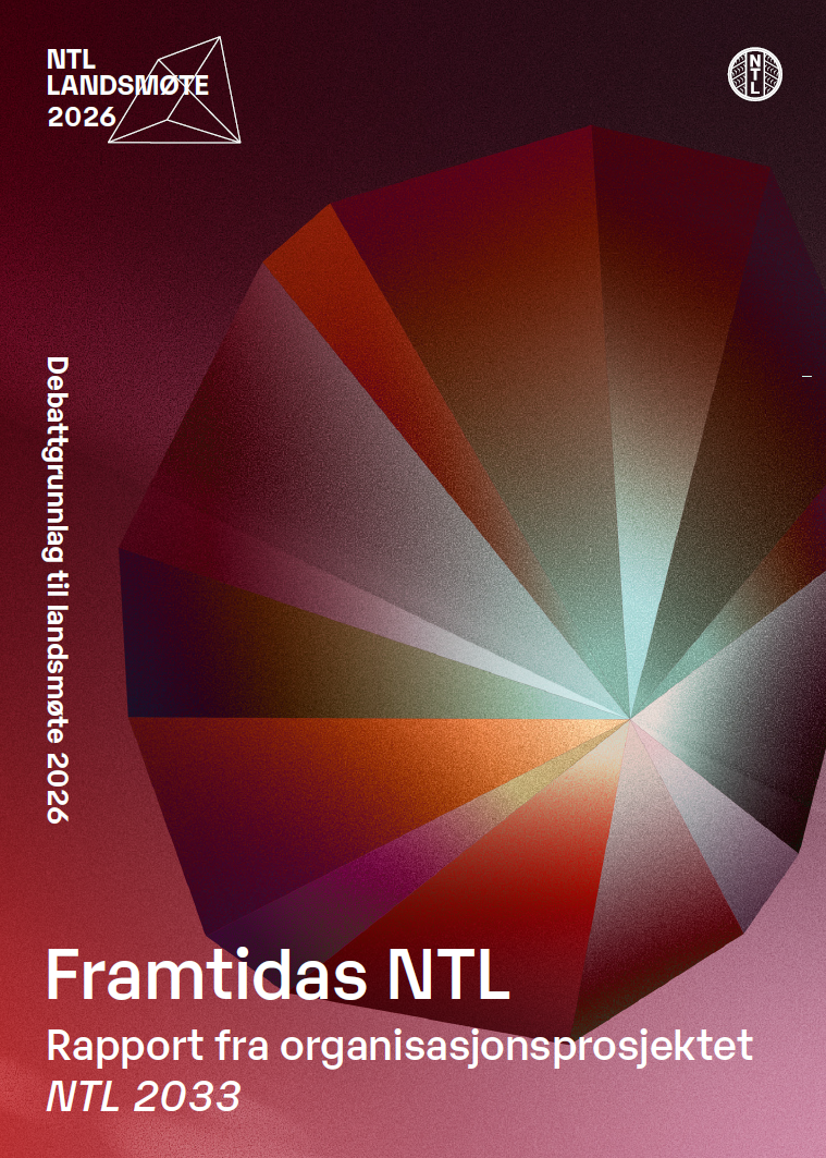 Debattgrunnlag NTL 2033 og innspill landsmøtet 