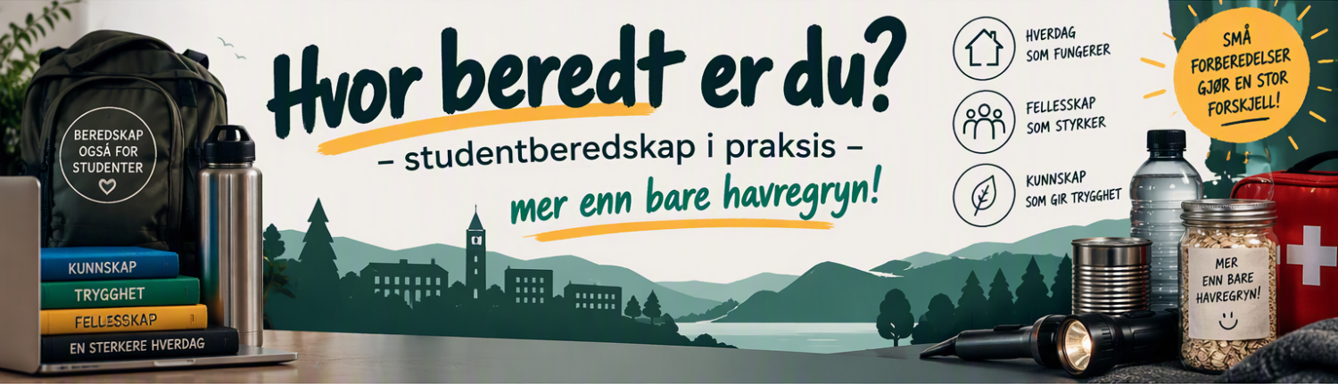 Illustrasjons-/bannerbilde for Hvor beredt er du? &ndash; studentberedskap i praksis &ndash; mer enn bare havregryn!